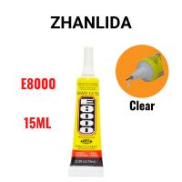 [r1127] Zhanlida Cell Phone Repair Adhesives Glue E-8000 15ml Clear